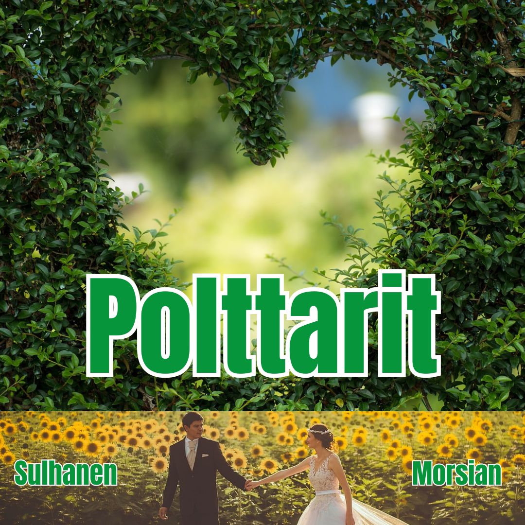 Polttarit morsiamelle tai sulhaselle